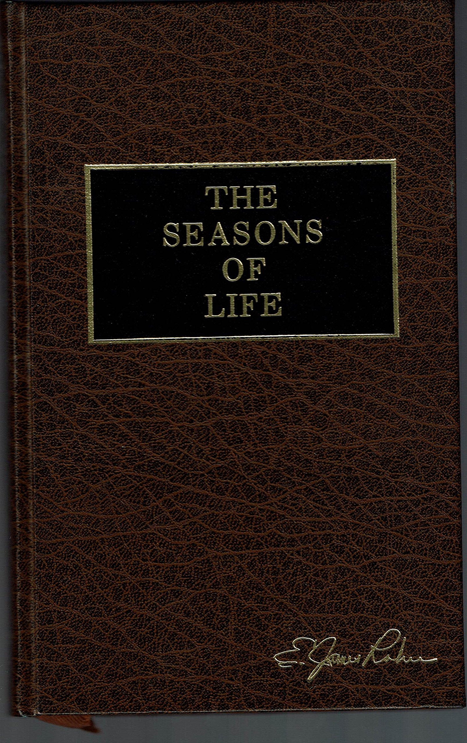Seasons of Life by E. James Rohn | Goodreads