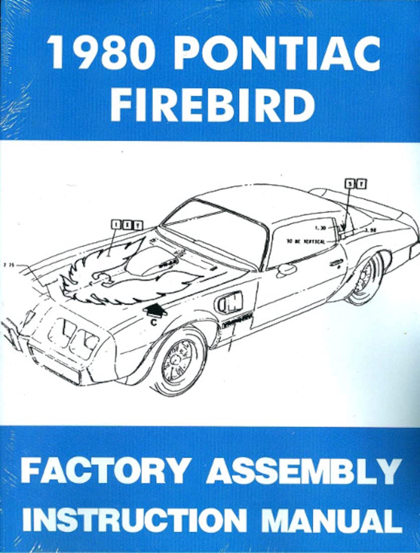 1980 Pontiac Firebird Assembly Manual Turbo Trans Am Formula Esprit by