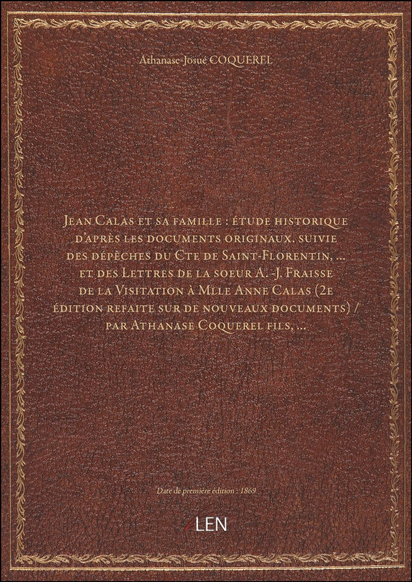 Jean Calas et sa famille étude historique d'après les documents