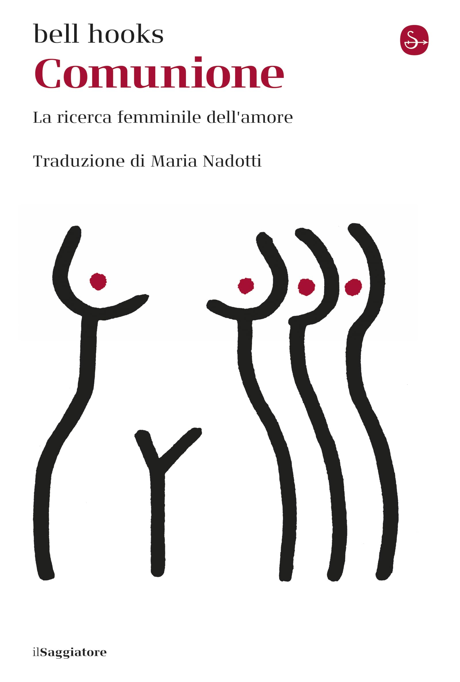 Comunione: La ricerca femminile dell'amore