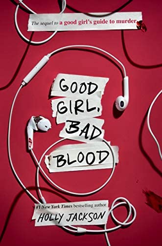 Good Girl, Bad Blood by Holly Jackson Review - HeyitsCarlyRae