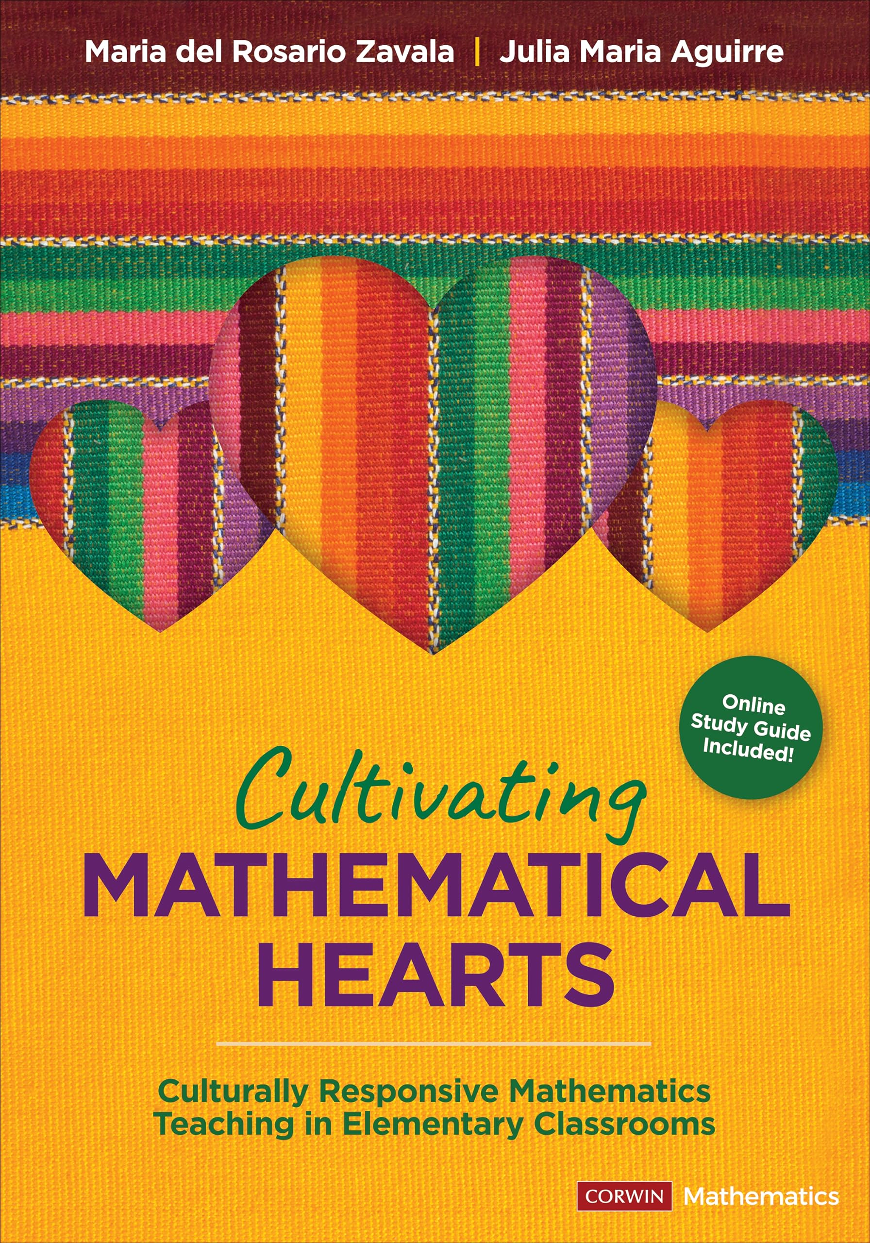 Cultivating Mathematical Hearts: Culturally Responsive Mathematics Teaching in Elementary Classrooms