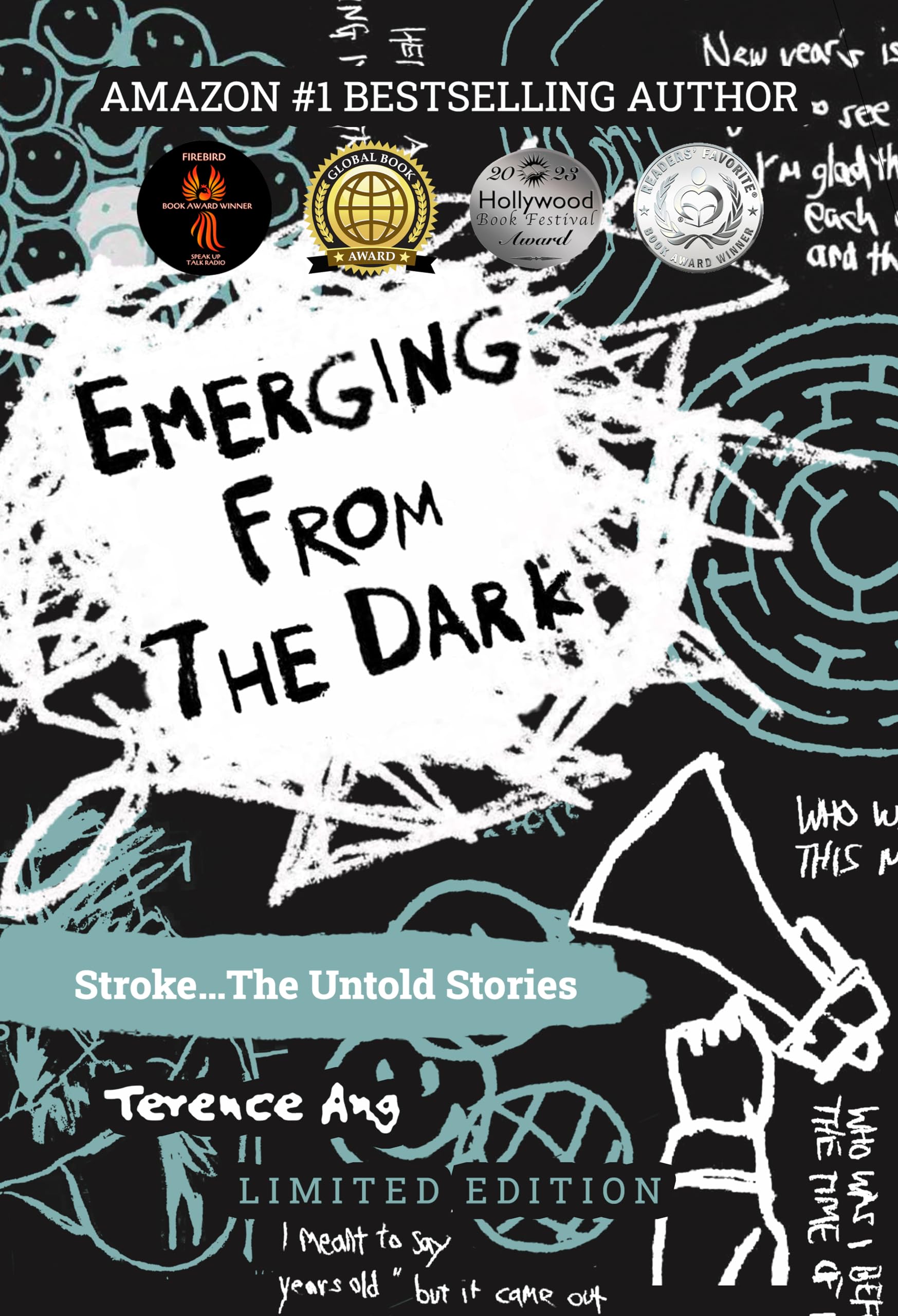 Emerging From the Dark: Stroke...The Untold Stories