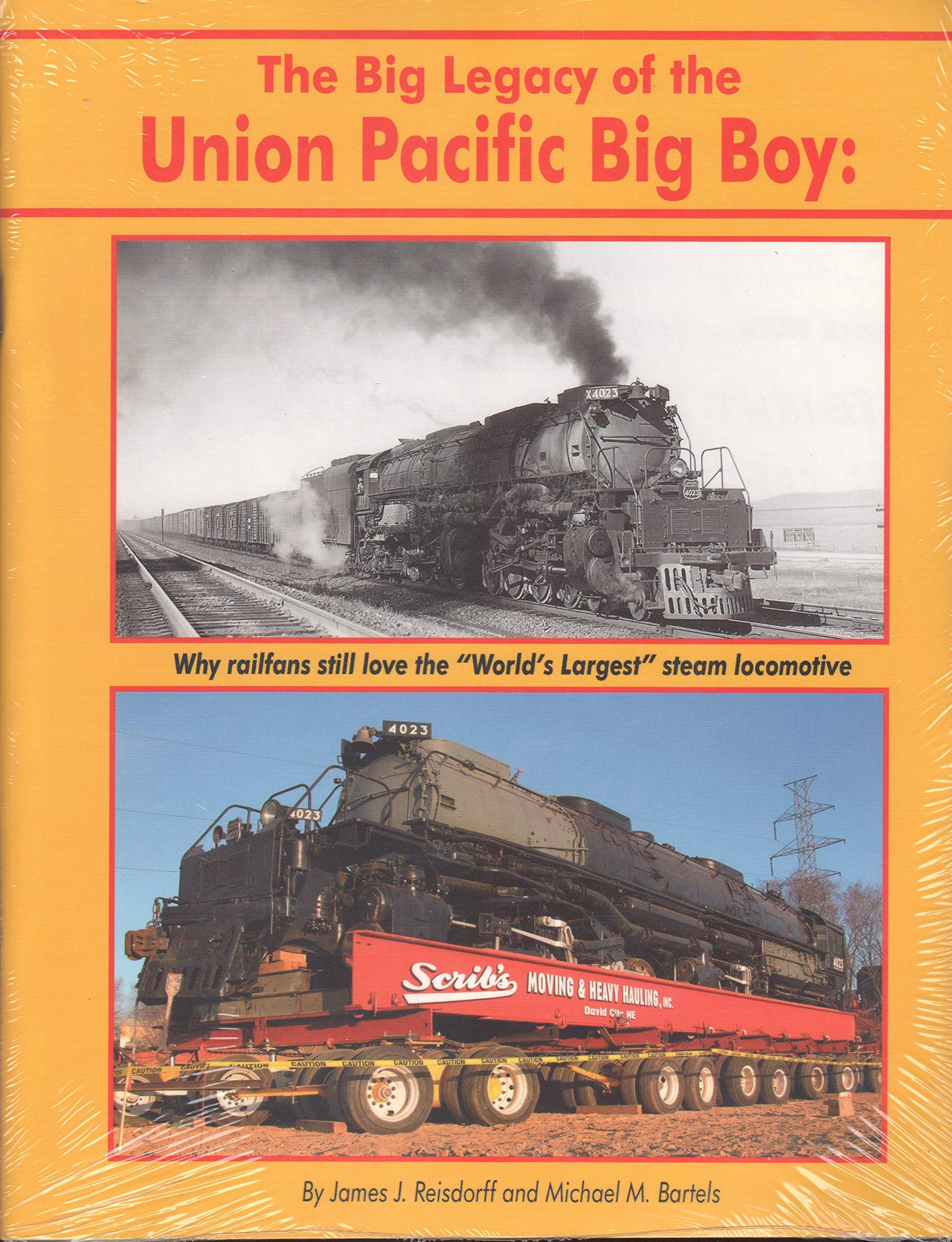 The Big Legacy of the Union Pacific Big Boy Why Railfans Still Love