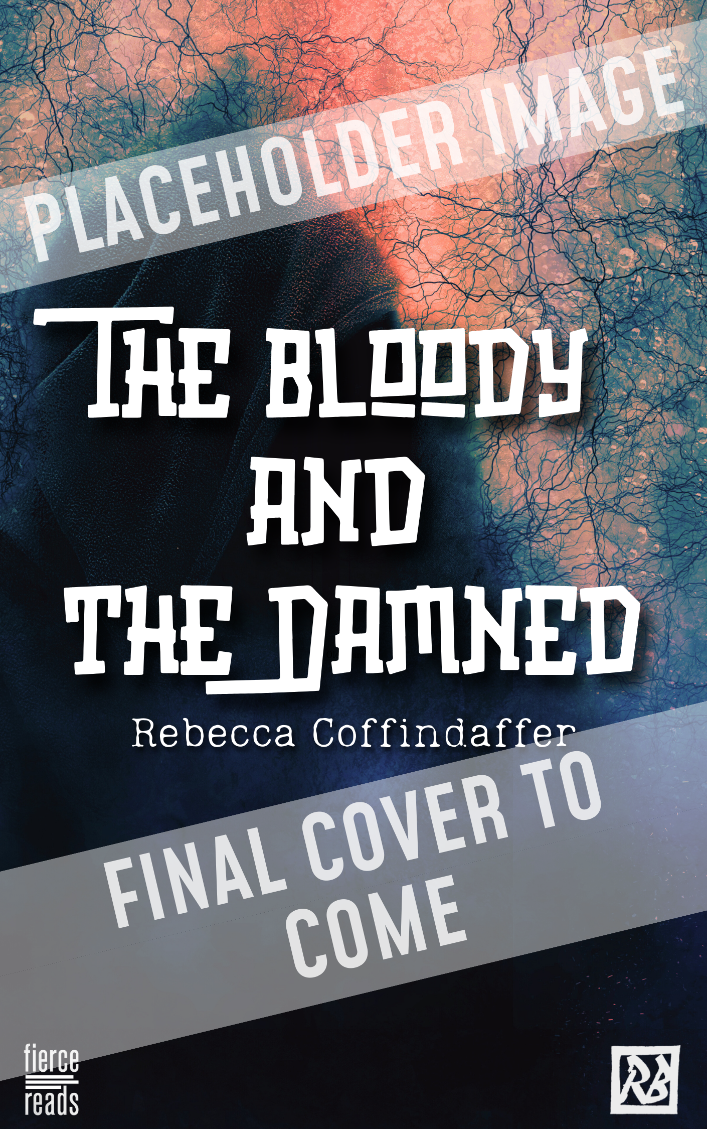 The Bloody and the Damned