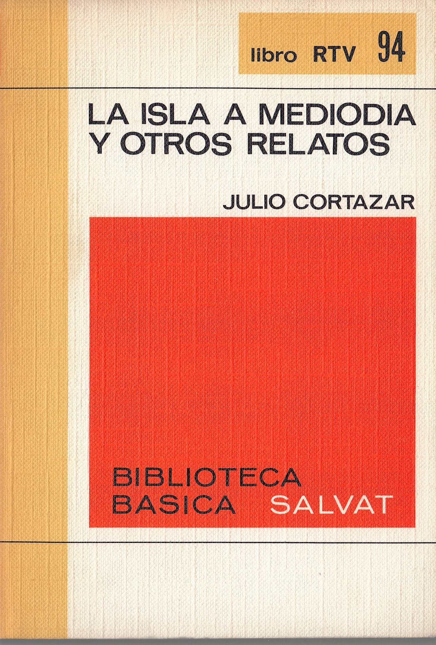 La isla a mediodia y otros relatos book cover