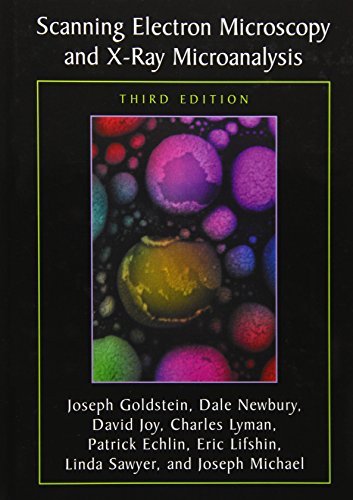 By Joseph Goldstein - Scanning Electron Microscopy and X-ray ...