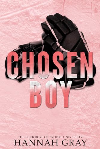Chosen Boy (The Puck Boys of Brooks University)