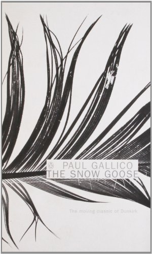 The Snow Goose / The Small Miracle by Paul Gallico | Goodreads