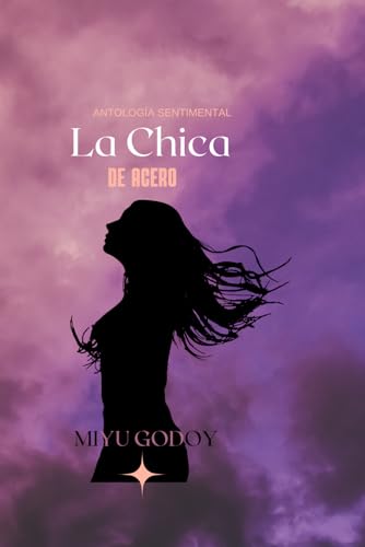 Antología Sentimental: La chica de acero