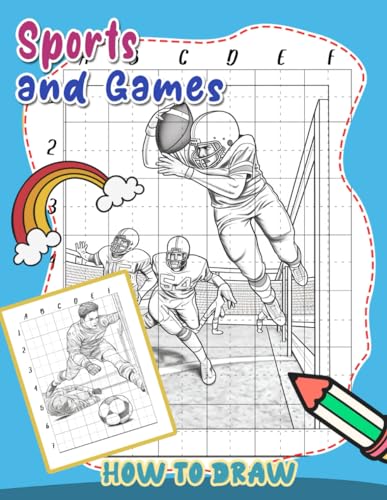 How To Draw Sports and Games: Easy Step-by-Step Drawing Guide for Kids - Learn to Illustrate ...