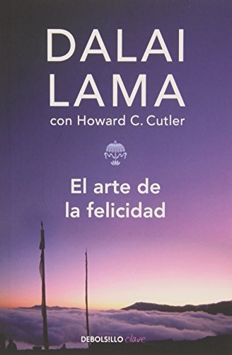 By Dalai Lama El Arte De La Felicidad ( " Mitos Autoayuda " ) [Paperback] book cover