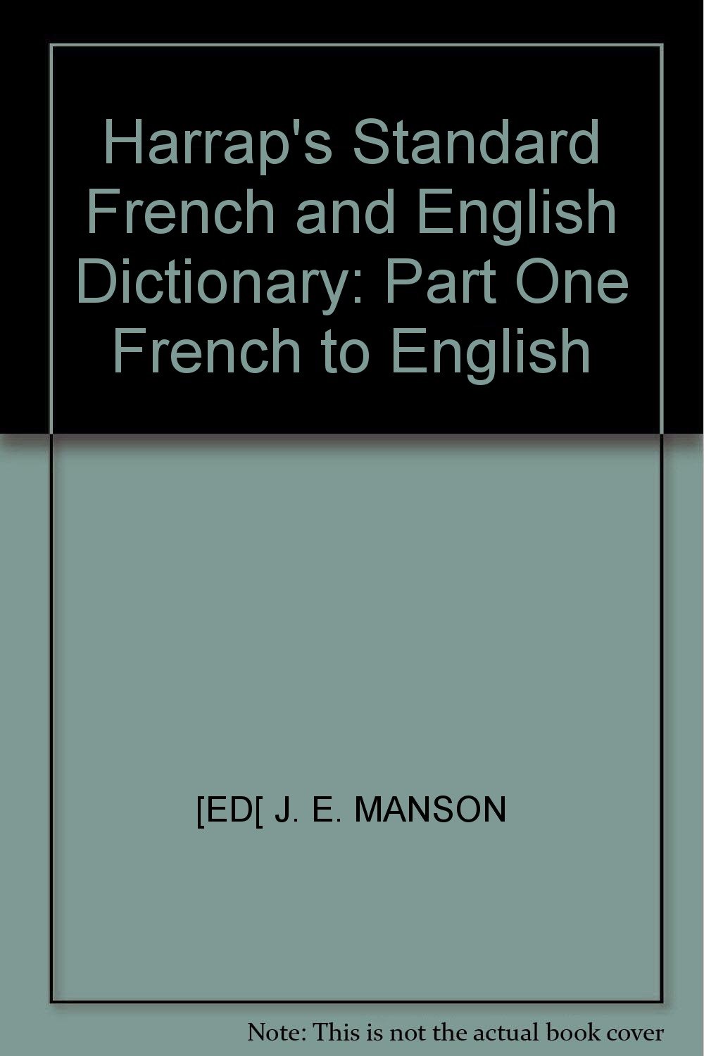 Harrap's Standard French and English Dictionary by Harrap's Publishing ...