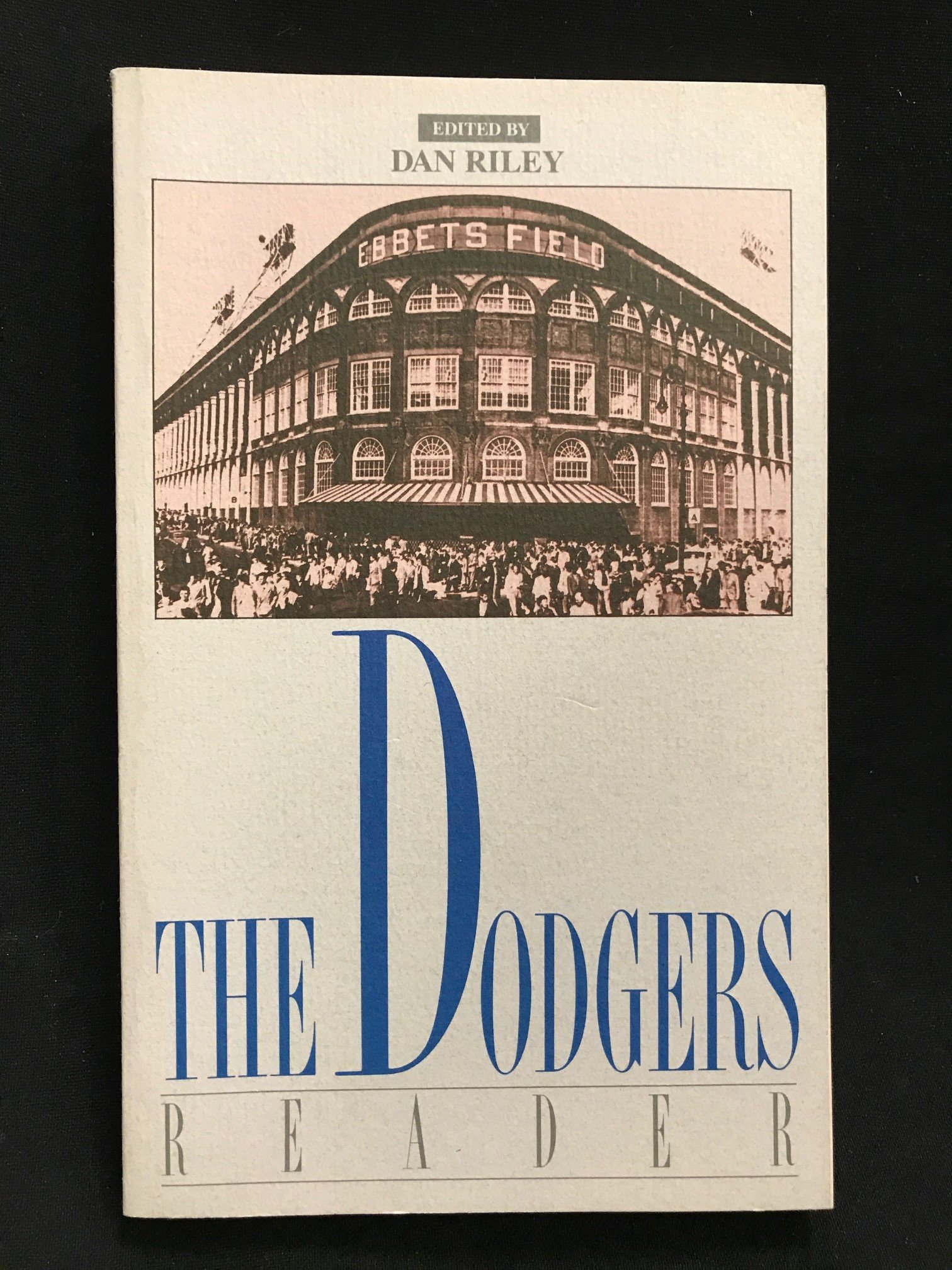 The Dodgers Reader by Dan Riley Goodreads