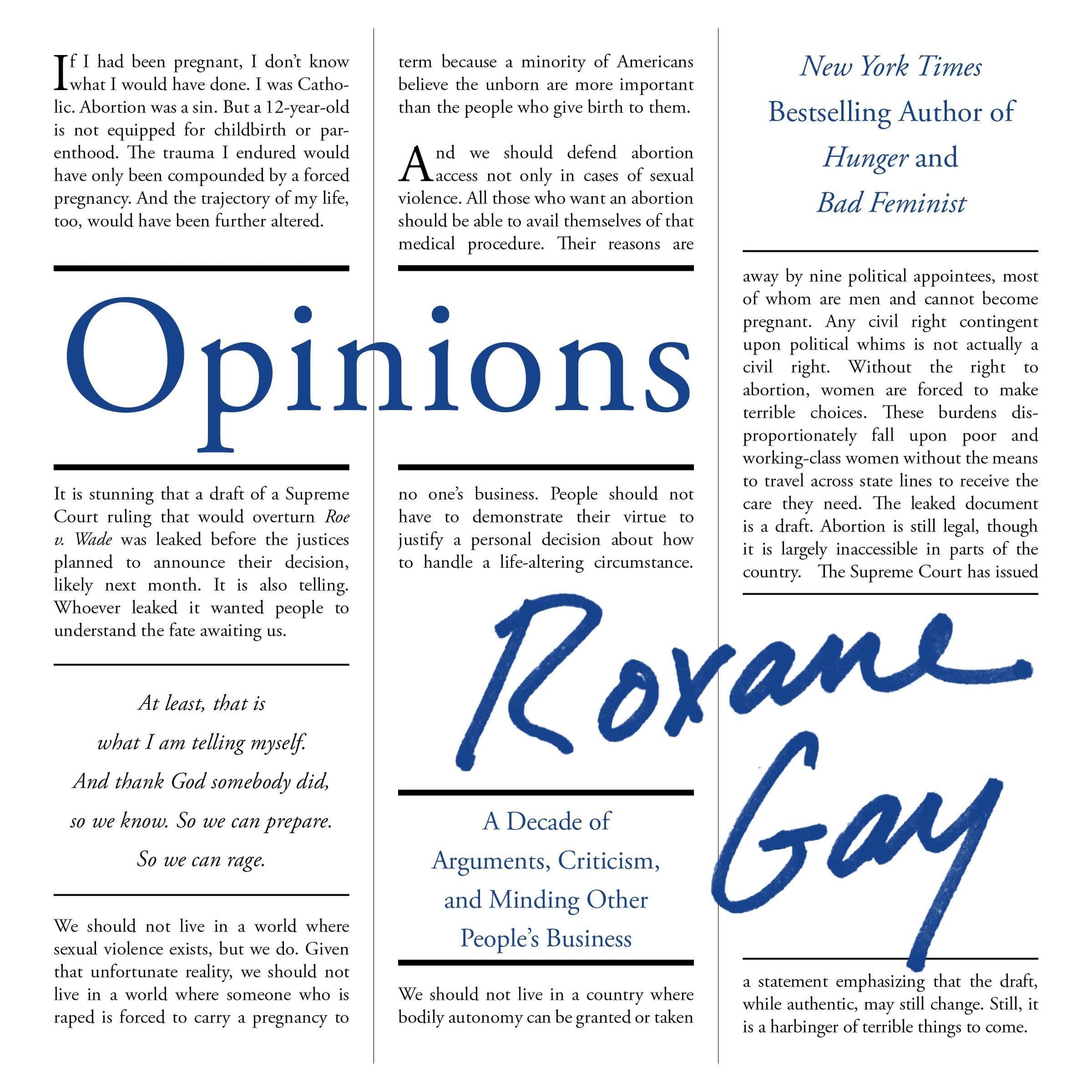 Opinions: A Decade of Arguments, Criticism and Minding Other People's Business