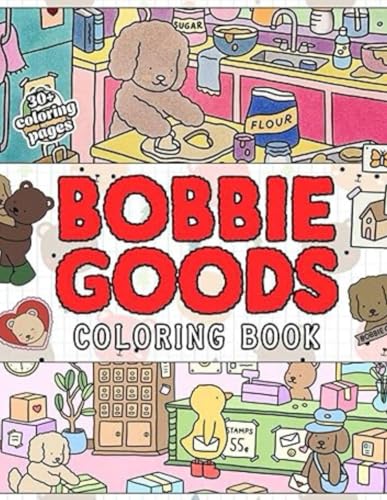 Bobbie Goods Coloring Book: Stunning Coloring Books with 40 Adorable