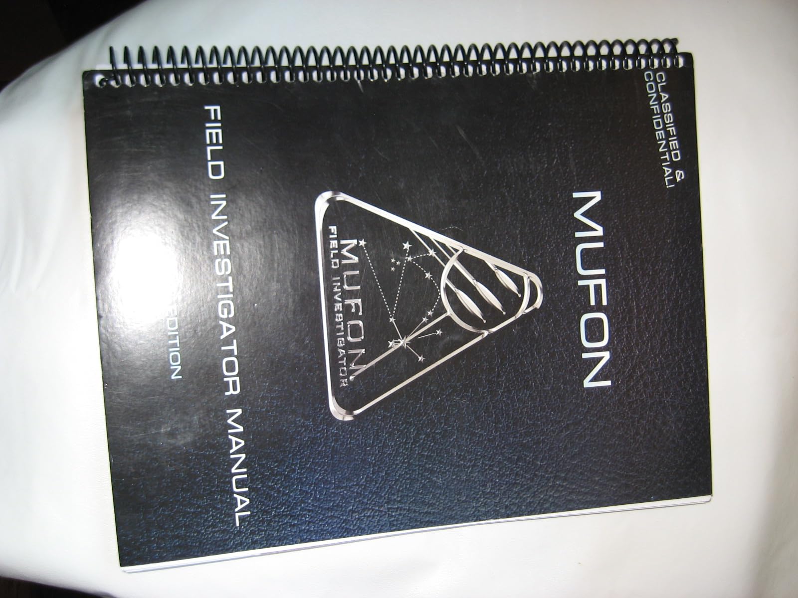 Mutual UFO Network (Mufon) Field Investigator's Manual by Raymond E