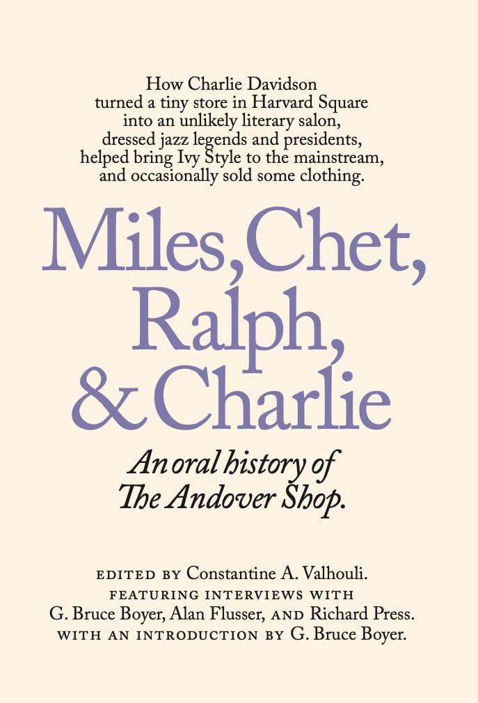 Miles, Chet, Ralph, & Charlie: An oral history of The Andover Shop