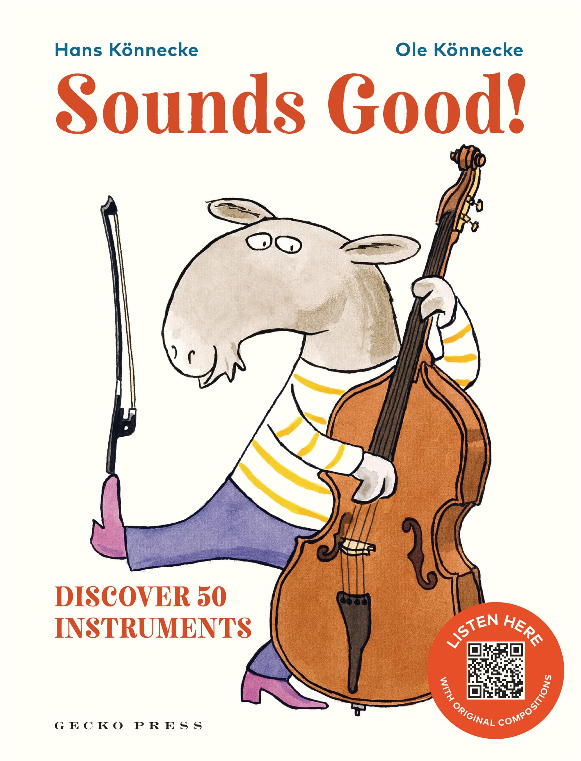 Sounds Good!: Discover 50 Instruments