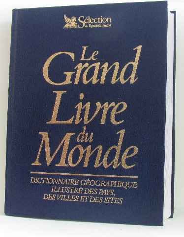 Le grand livre du monde by LIFE | Goodreads