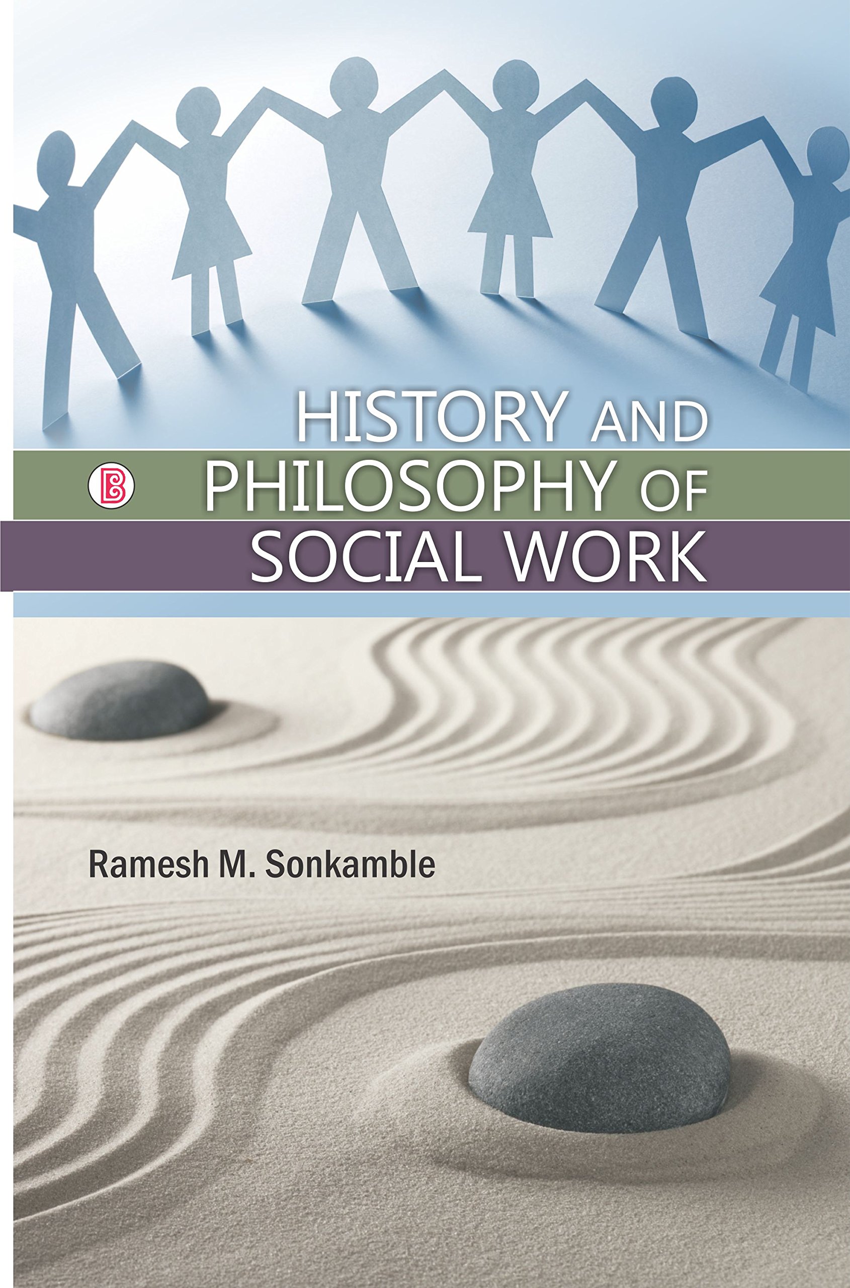 History and Philosophy of Social Work by R.M. Sonkamble | Goodreads