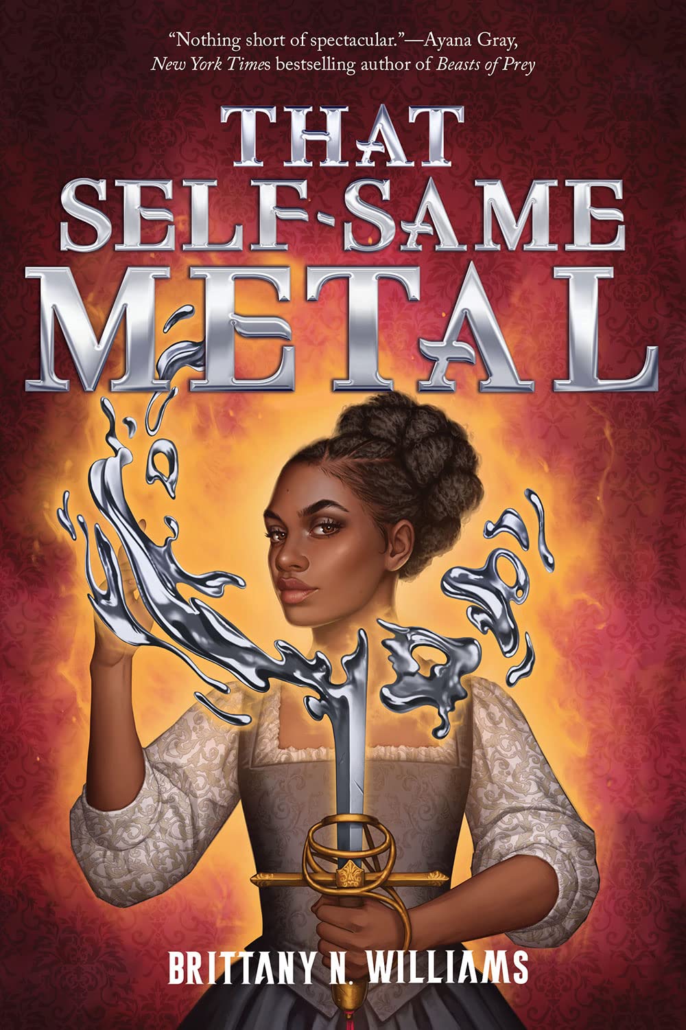 That Self-Same Metal (Forge & Fracture Saga, #1)