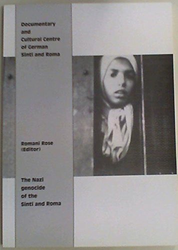 The Nazi genocide of the Sinti and Roma by Romani Rose | Goodreads