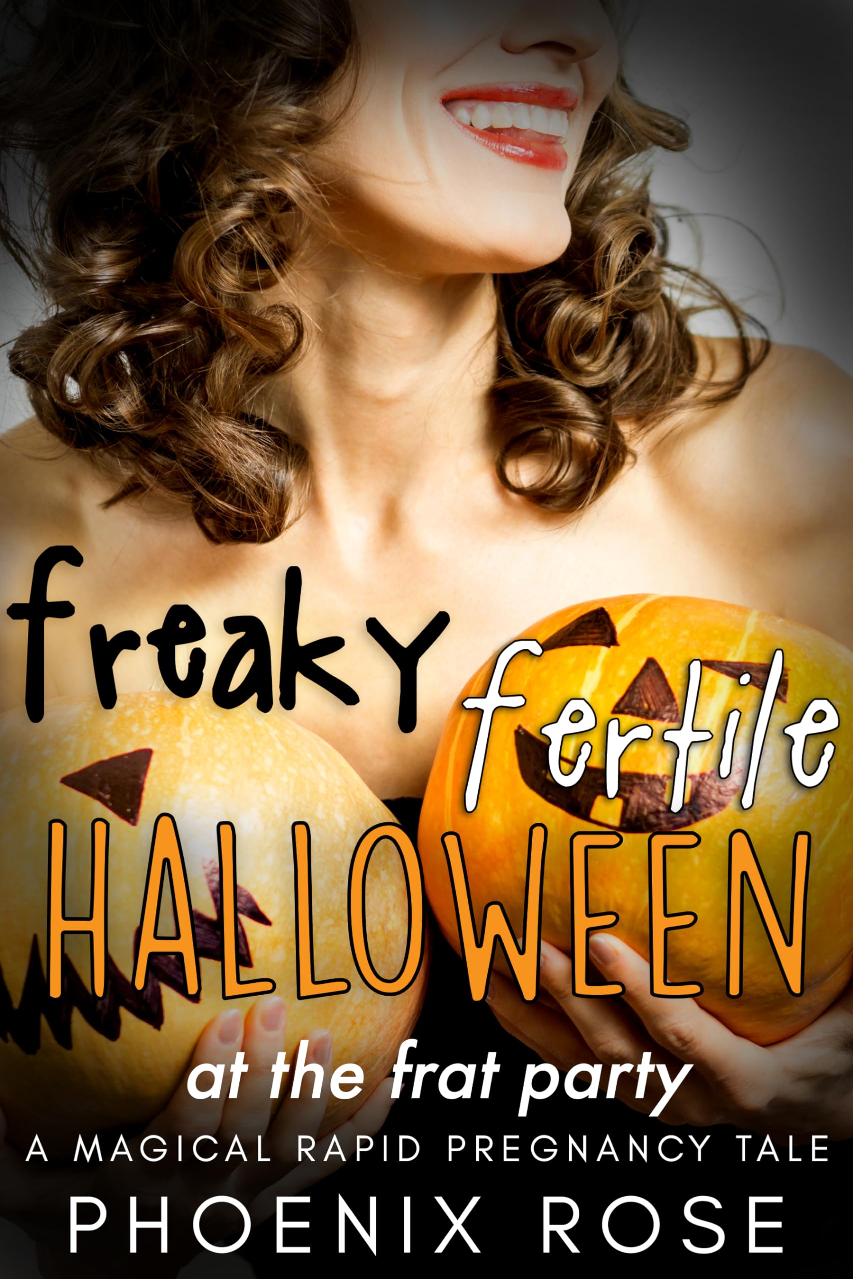 Freaky Fertile Halloween At The Frat Party: A magical rapid pregnancy tale