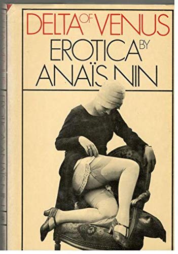 DELTA OF VENUS EROTIC BY ANAIS NIN