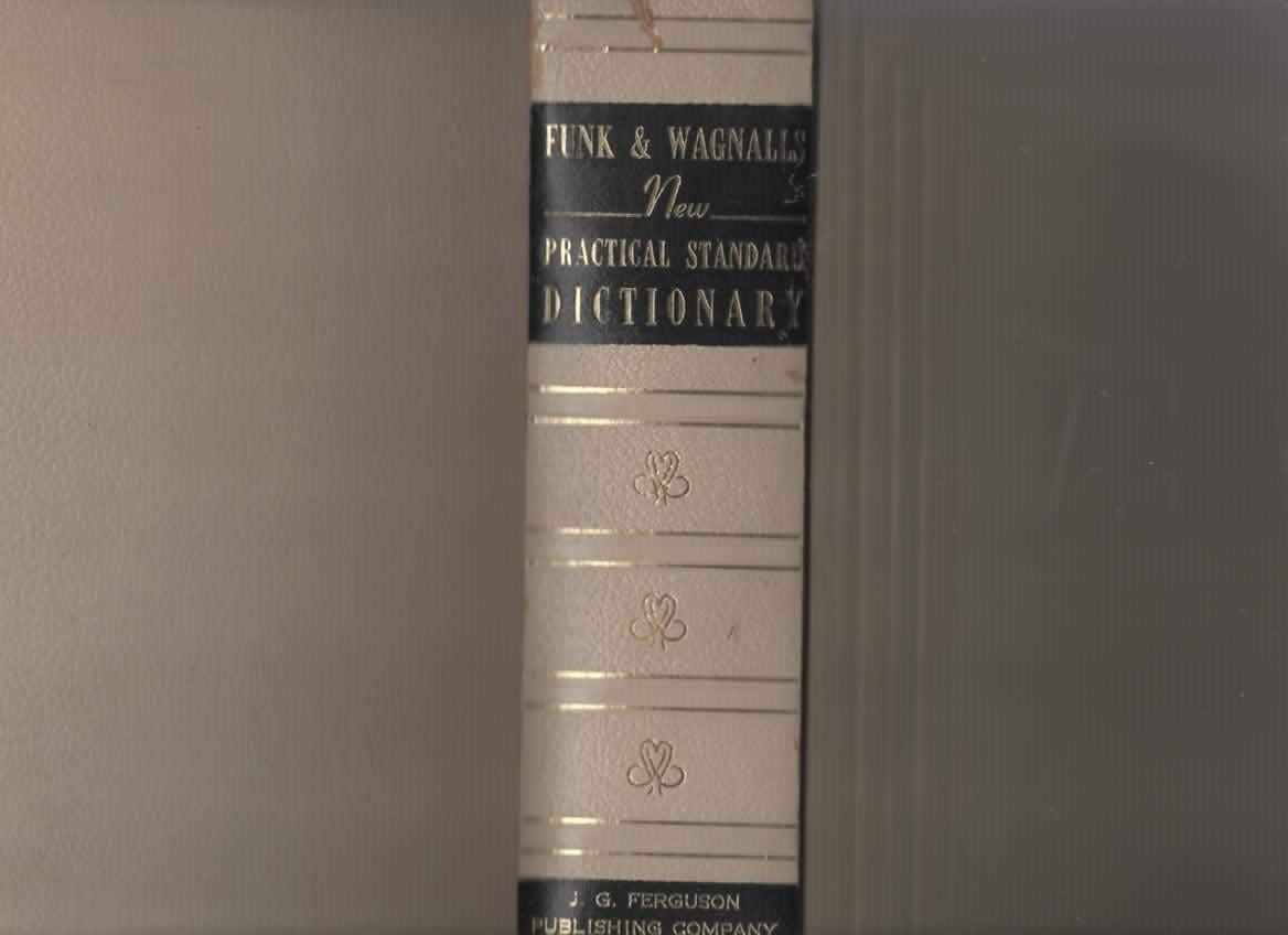 Funk & Wagnalls new practical standard [Reg. U.S. Pat. Off.] dictionary