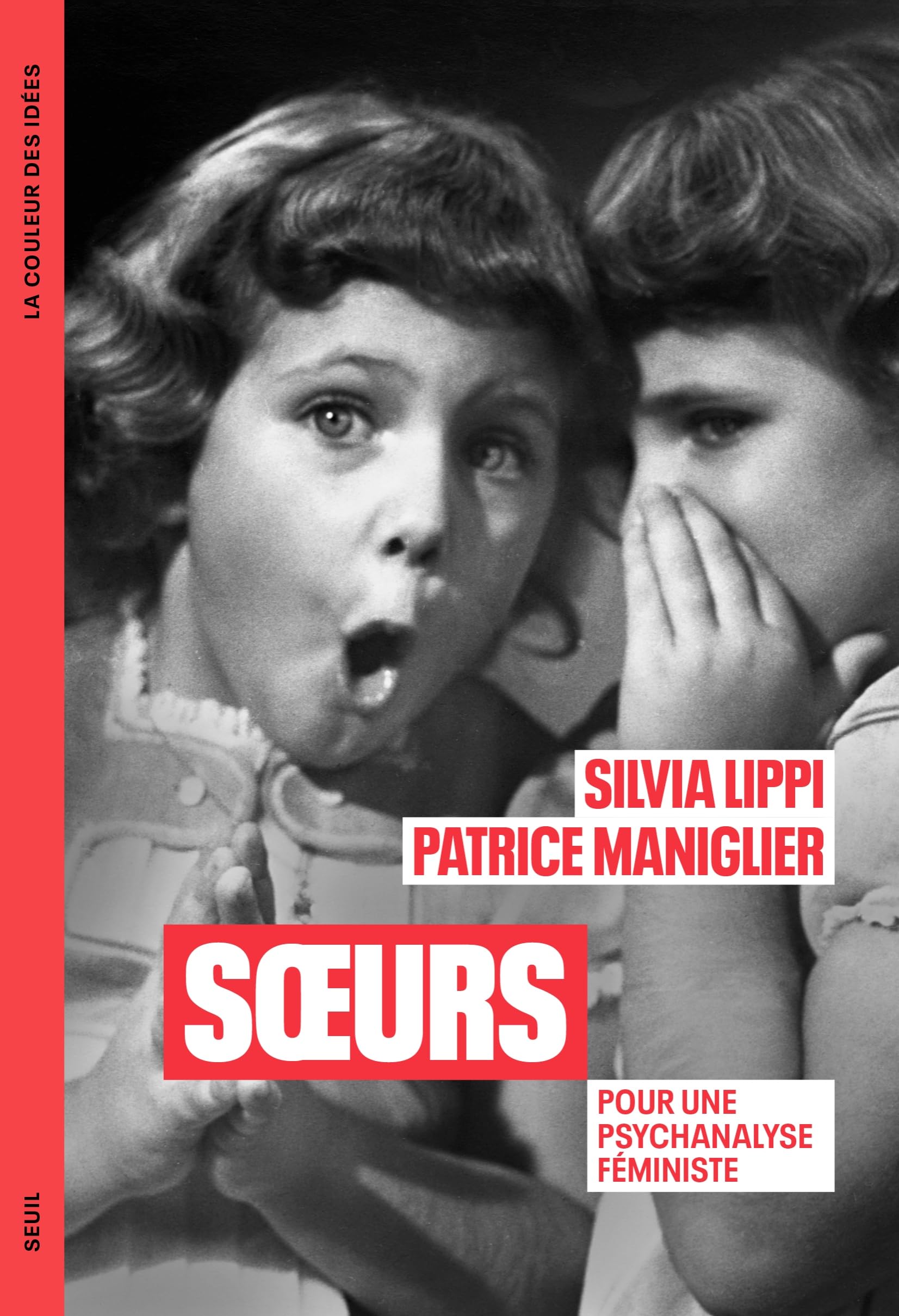 Soeurs: Pour une psychanalyse féministe