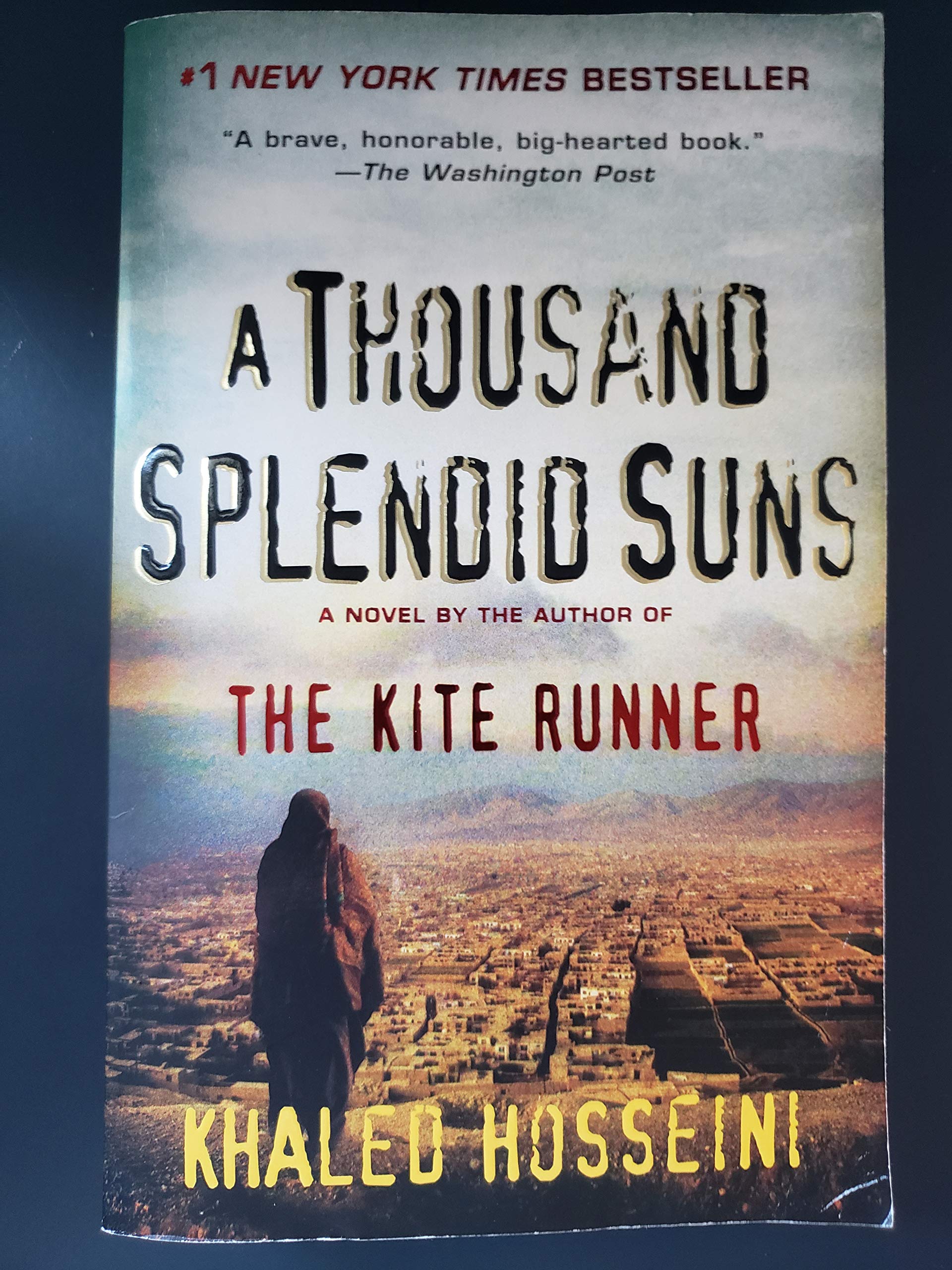 A Thousand Spendid Suns