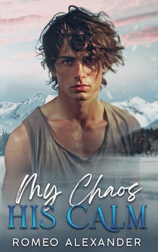My Chaos, His Calm book cover