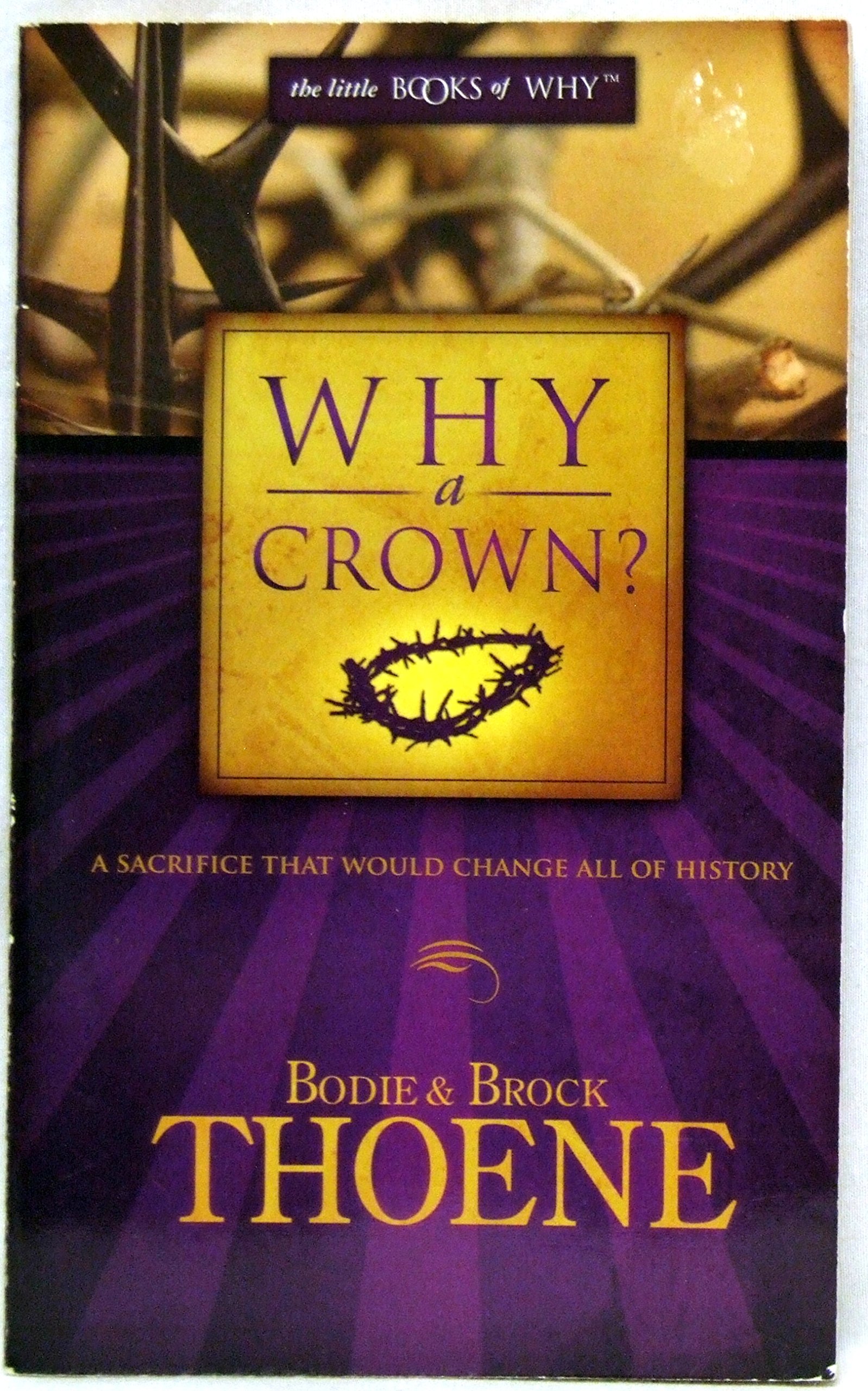 Why a Crown? book cover