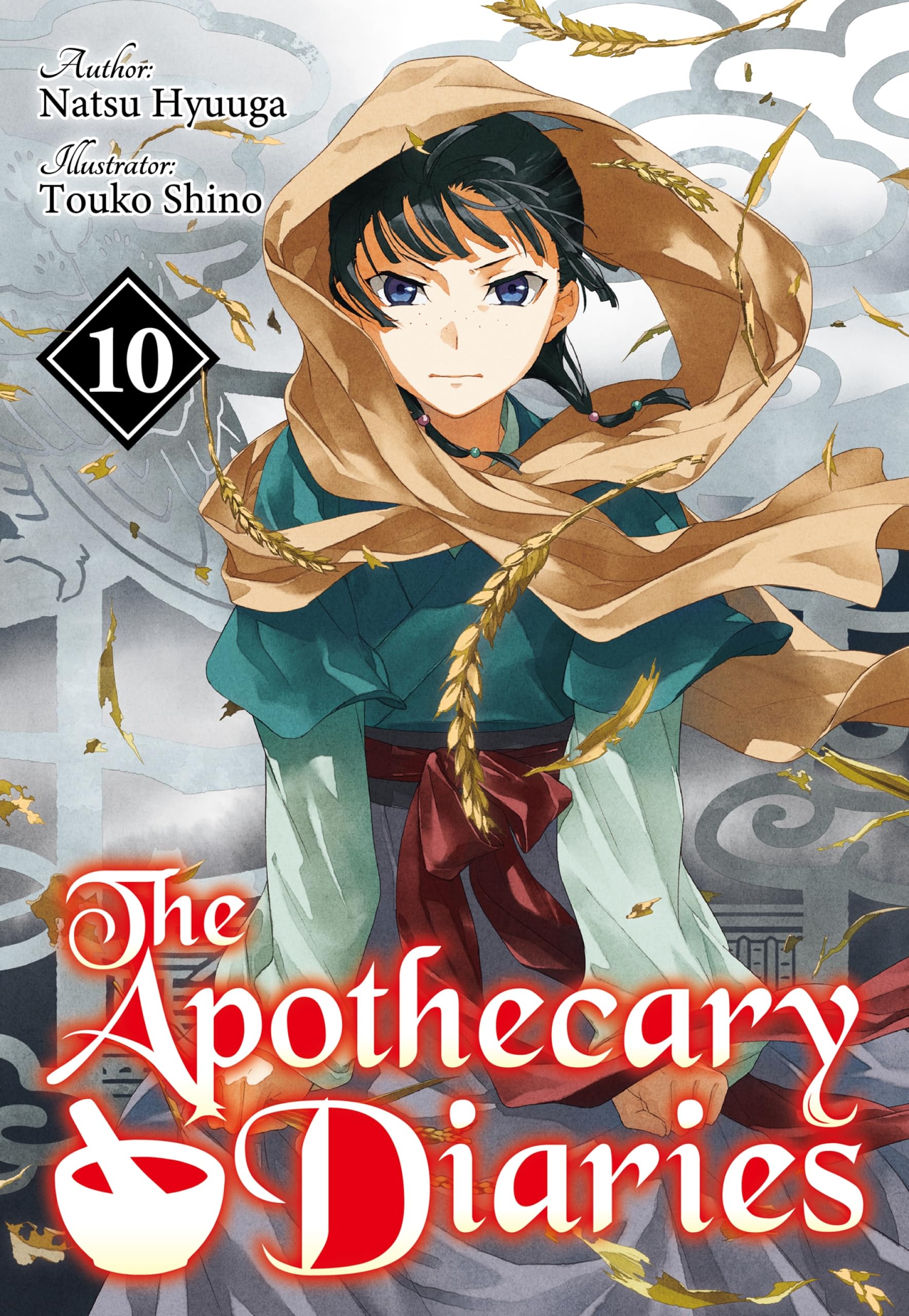 The Apothecary Diaries (Light Novel): Volume 10