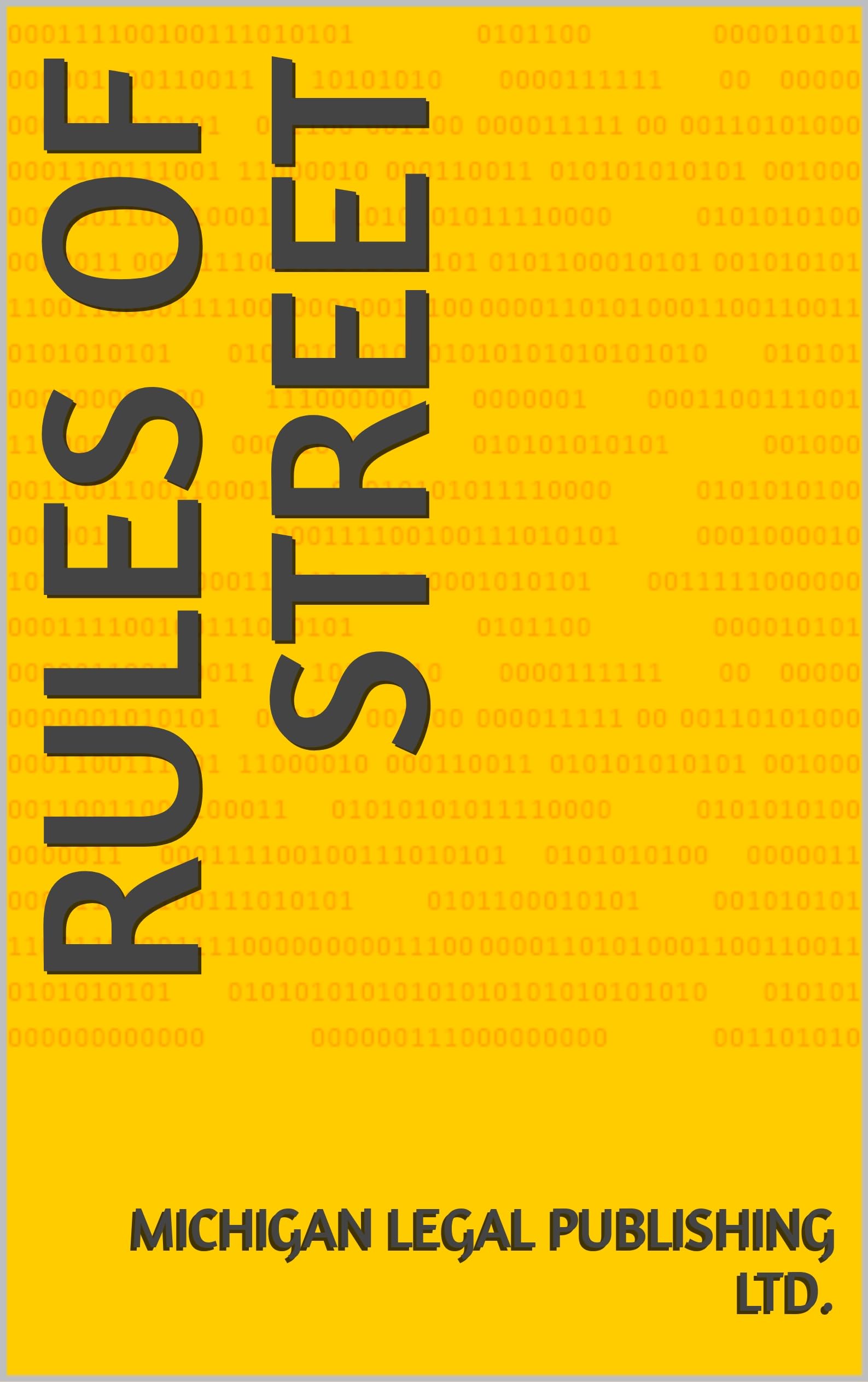 rules of street by Michigan Legal Publishing Ltd. Goodreads