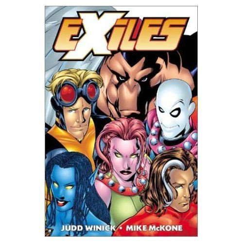 Exiles, Vol. 1: Down The Rabbit Hole (Marvel Entertainment Group): Down the Rabbit Hole v. 1 by Judd Winnick (13-Jun-2007) Paperback