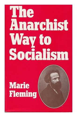 The anarchist way to socialism: Elisée Reclus and nineteenth-century ...