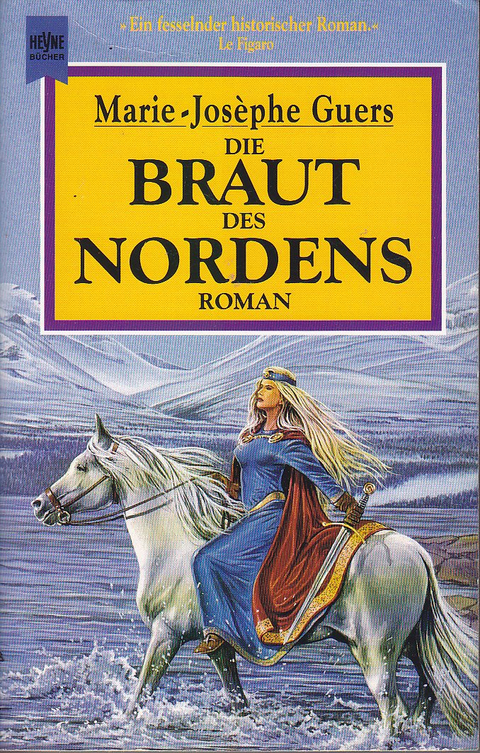 Die Braut des Nordens by MarieJosephe Guers Goodreads