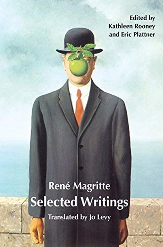 Selected Writing by Rene Magritte (2016-06-15) by René Magritte | Goodreads