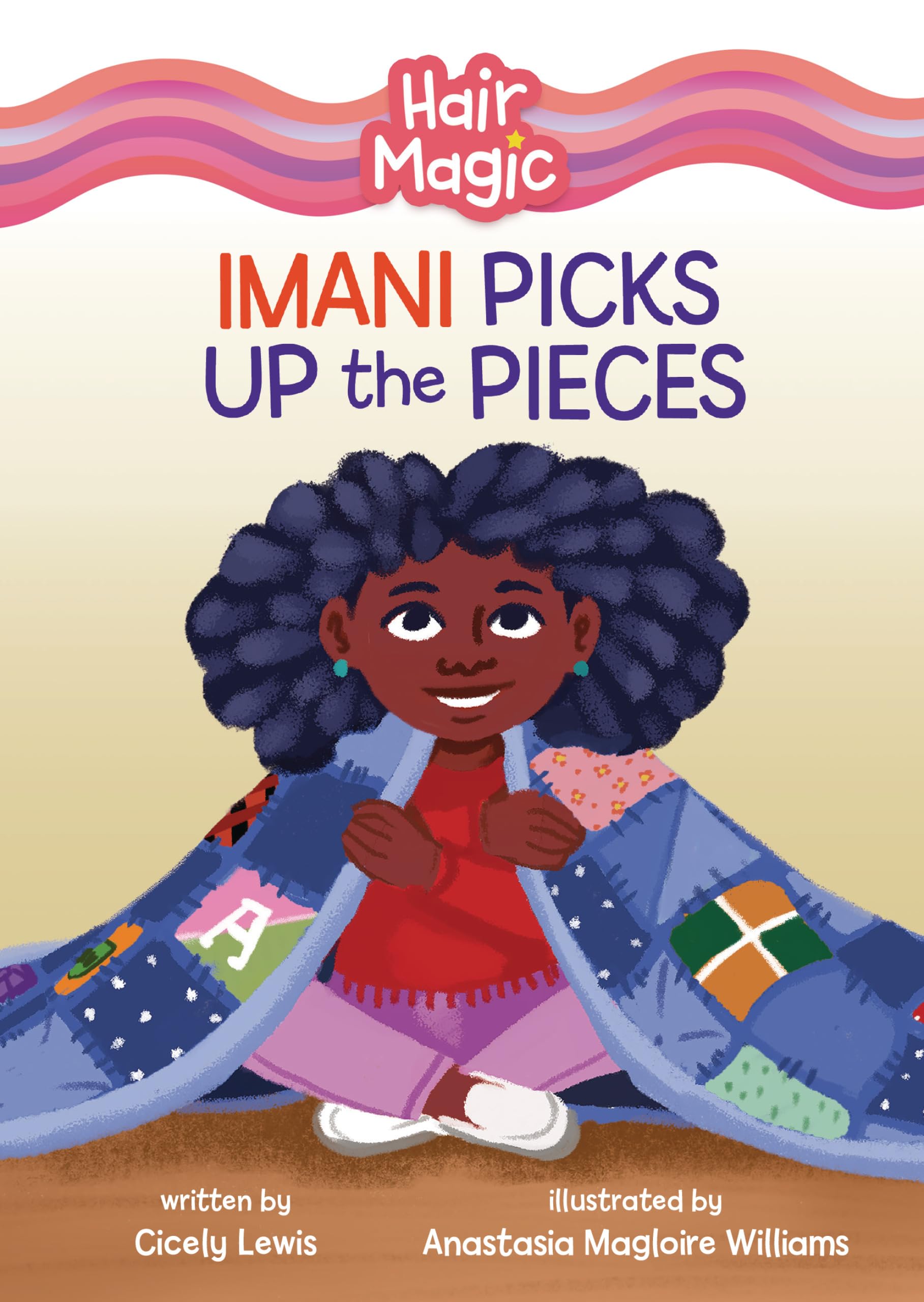 Imani Picks Up the Pieces (Hair Magic