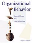 Organizational Behavior: Essential Tenets