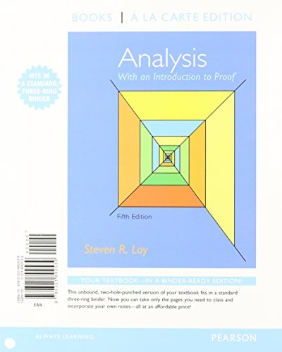 Steven R Lay Analysis with an Introduction to Proof, Books a la Carte Edition (5th ...