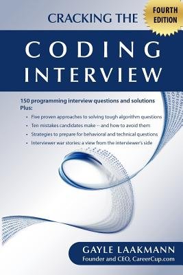 Cracking the Coding Interview, Fourth Edition [CRACKING THE CODING ...