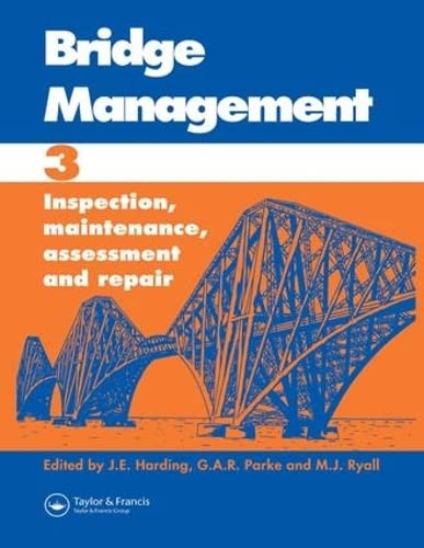 Bridge Management Bridge Management: Proceedings of the Third International Conference ...