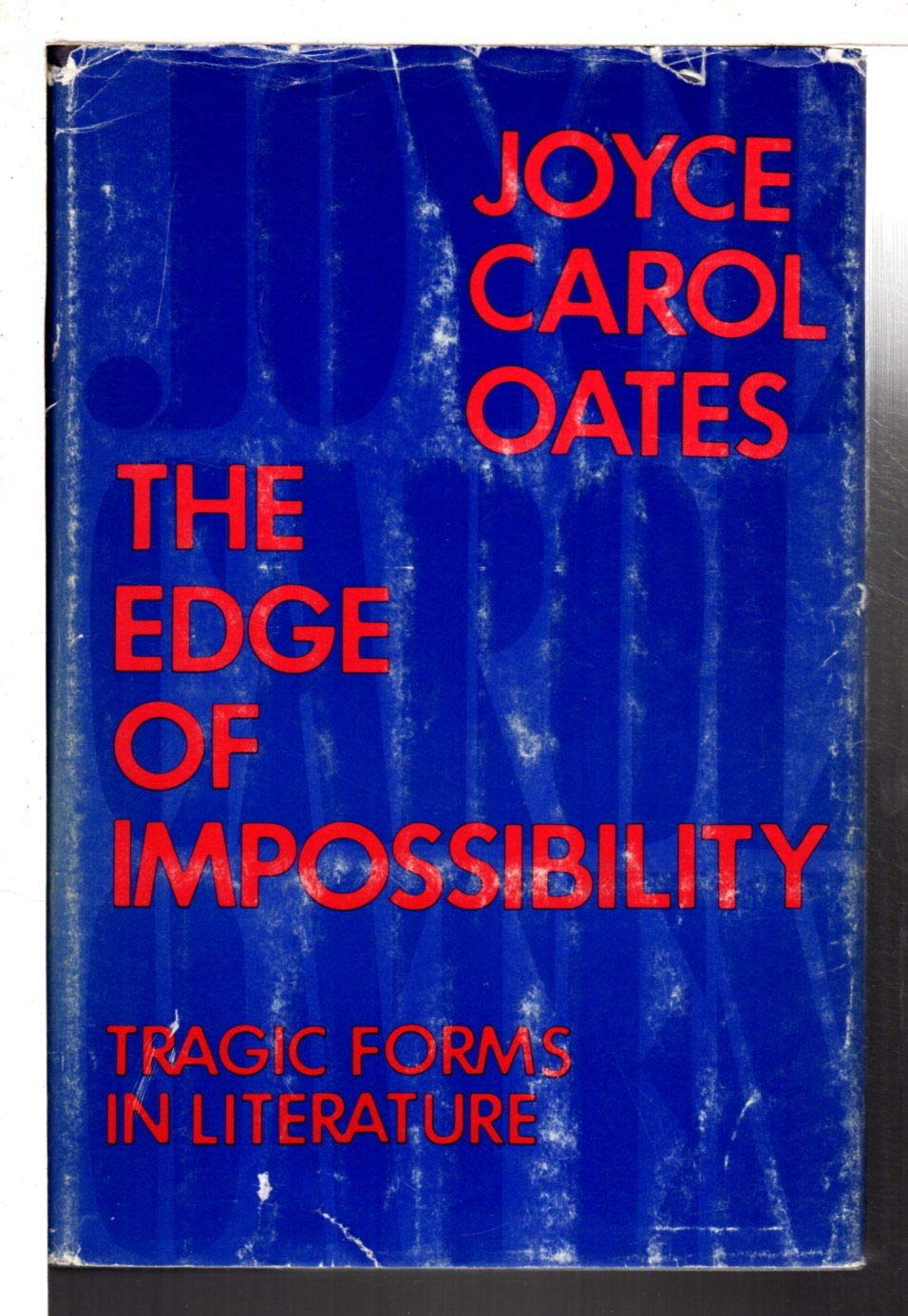 THE EDGE OF IMPOSSIBILITY - Tragic Forms of Literature book cover