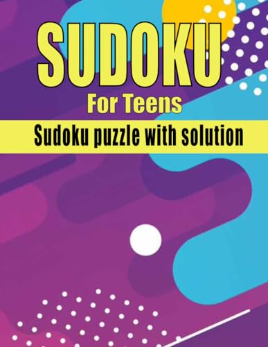Sudoku for Teens: Puzzle with Solution by Minta Dobbs | Goodreads