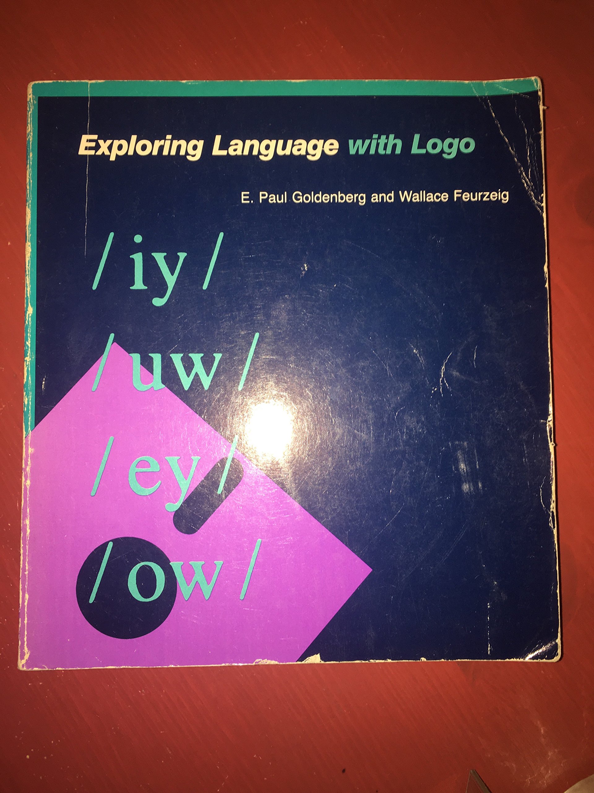 Exploring Language With Logo by E. Paul Goldenberg | Goodreads