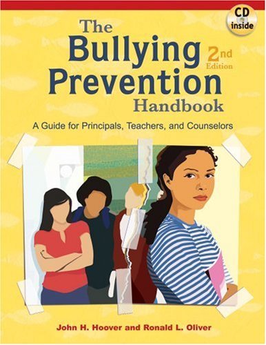 The Bullying Prevention Handbook: A Guide for Principals, Teachers, and ...