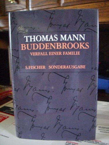 Thomas Mann Buddenbrooks Verfall Einer Familie